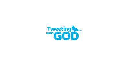 Tweeting with God
